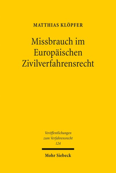 Produktbild: Missbrauch im Europ&auml;ischen Zivilverfahrensrecht