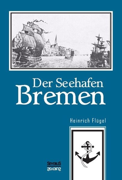 Produktbild: Der Seehafen Bremen