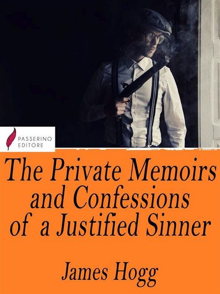 Produktbild: The Private Memoirs and Confessions of a Justified Sinner