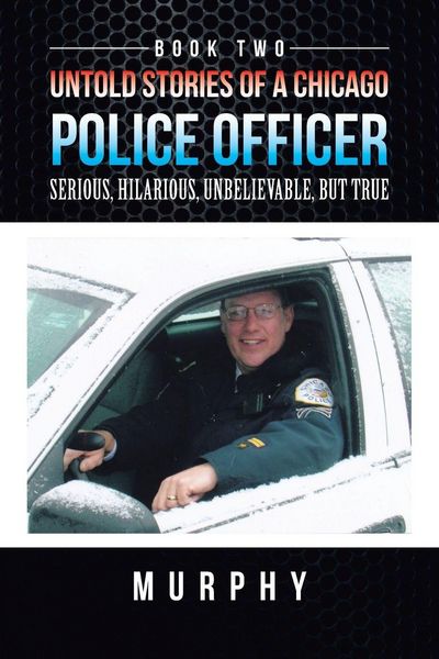 Produktbild: Untold Stories of a Chicago Police Officer