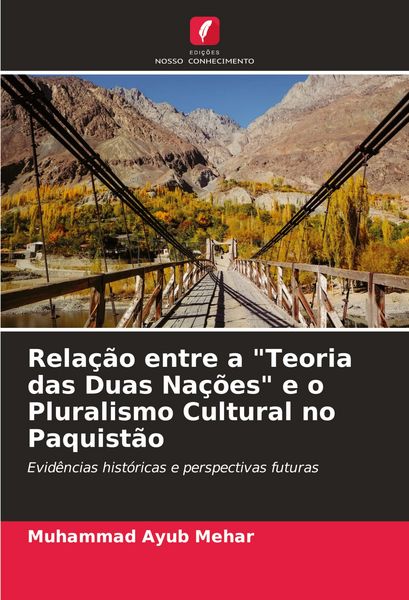 Produktbild: Rela&ccedil;&atilde;o entre a "Teoria das Duas Na&ccedil;&otilde;es" e o Pluralismo Cultural no Paquist&atilde;o