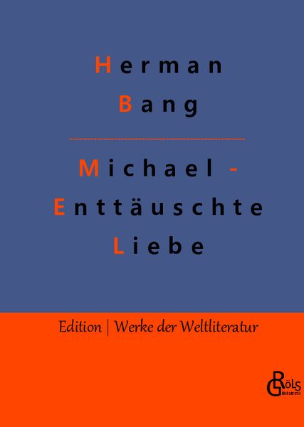 Produktbild: Michael - Entt&auml;uschte Liebe