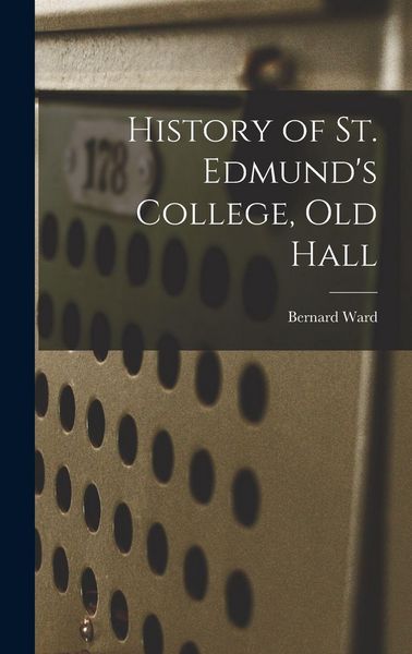 Produktbild: History of St. Edmund's College, Old Hall