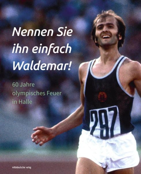 Nennen Sie ihn einfach Waldemar!