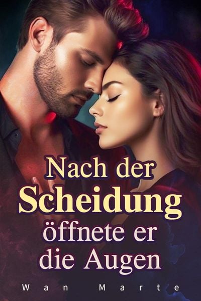 Produktbild: Nach der Scheidung &ouml;ffnete er die Augen