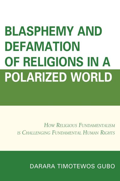 Produktbild: Blasphemy And Defamation of Religions In a Polarized World
