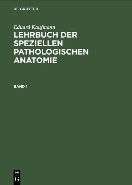 Produktbild: Lehrbuch der speziellen pathologischen Anatomie. Band 1