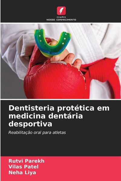 Produktbild: Dentisteria prot&eacute;tica em medicina dent&aacute;ria desportiva