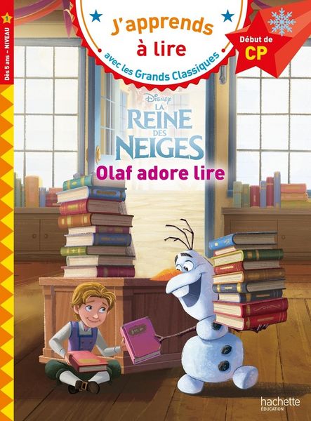 Produktbild: La reine des neiges : Olaf adore lire : d&eacute;but de CP, d&egrave;s 5 ans