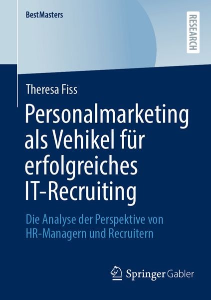 Produktbild: Personalmarketing als Vehikel f&uuml;r erfolgreiches IT-Recruiting