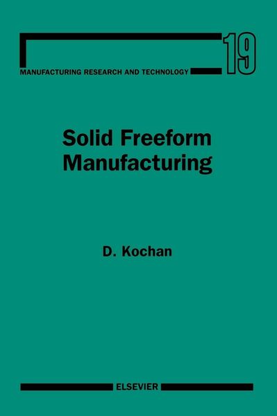 Produktbild: Solid Freeform Manufacturing