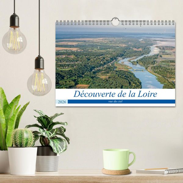 Produktbild: D&eacute;couverte de la Loire vue du ciel (Calendrier mural 2026 DIN A4 vertical), CALVENDO calendrier mensuel