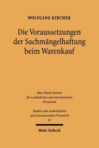 Produktbild: Die Voraussetzungen der Sachm&auml;ngelhaftung beim Warenkauf