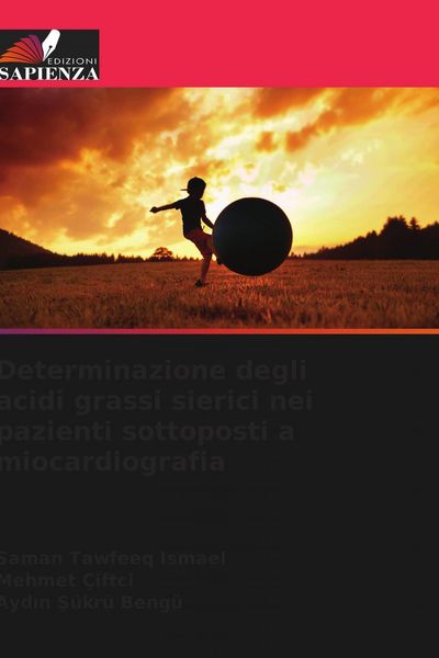 Produktbild: Determinazione degli acidi grassi sierici nei pazienti sottoposti a miocardiografia