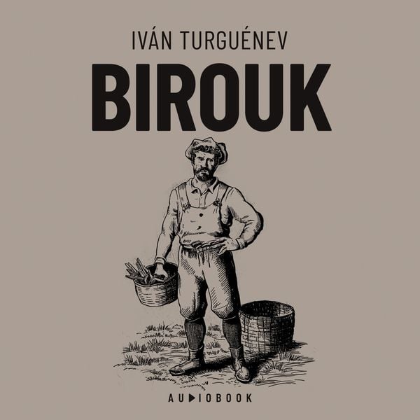 Birouk - Ivan Turguenev, Audio, 4066004724812