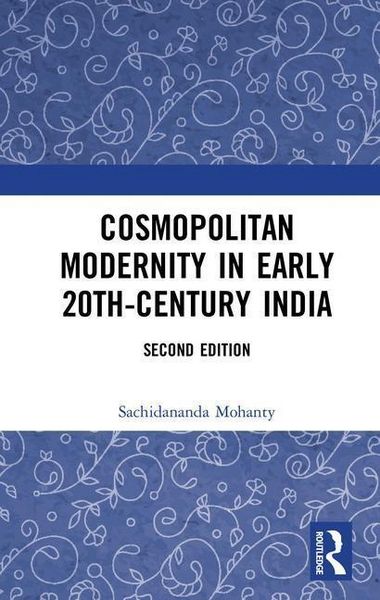 Produktbild: Mohanty, S: Cosmopolitan Modernity in Early 20th-Century Ind