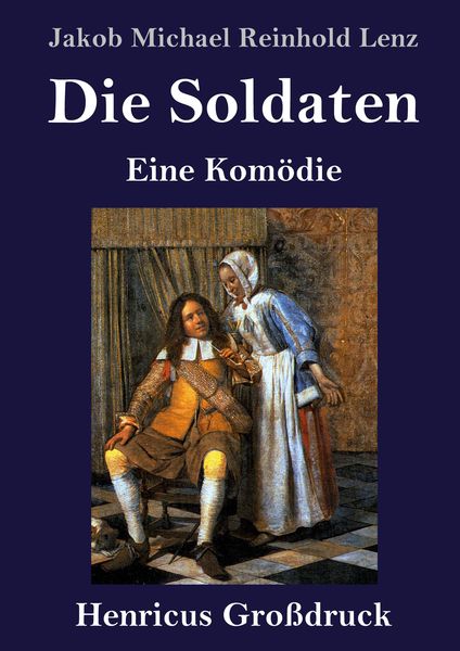 Produktbild: Die Soldaten (Gro&szlig;druck)