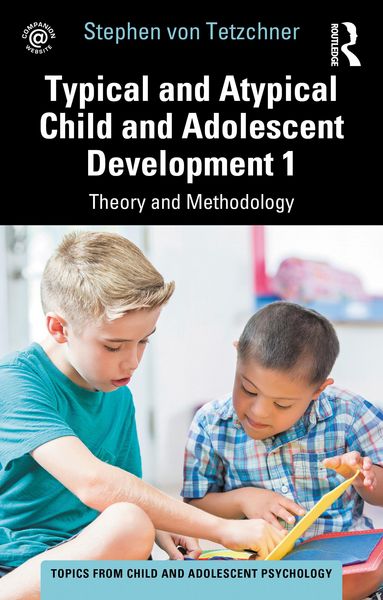Produktbild: Typical and Atypical Child and Adolescent Development 1 Theory and Methodology