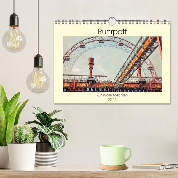 Produktbild: Ruhrpott - Kunstvolle Ansichten (Wandkalender 2026 DIN A4 quer), CALVENDO Monatskalender