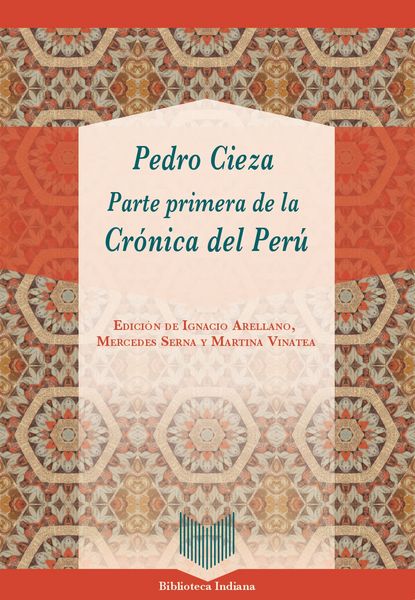 Produktbild: Parte primera de la Cr&oacute;nica del Per&uacute; / Pedro Cieza