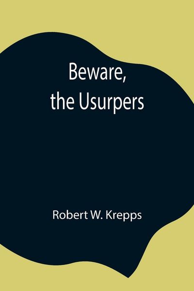 Produktbild: Beware, The Usurpers