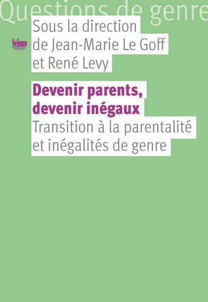 Produktbild: Devenir parents, devenir in&eacute;gaux