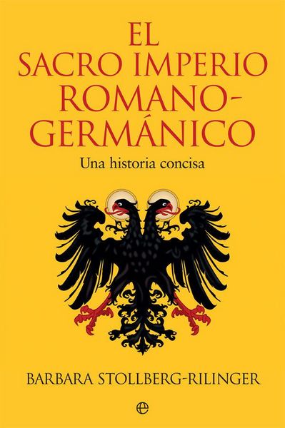 Produktbild: El Sacro Imperio Romano-Germ&aacute;nico : una historia concisa