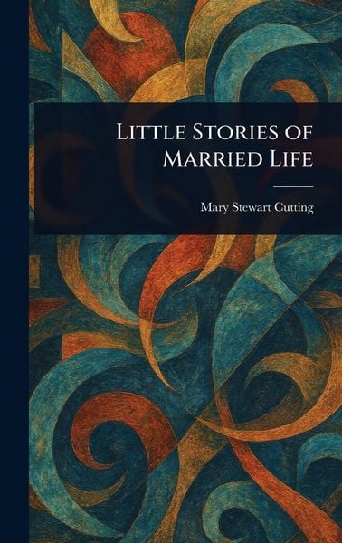Produktbild: Little Stories of Married Life