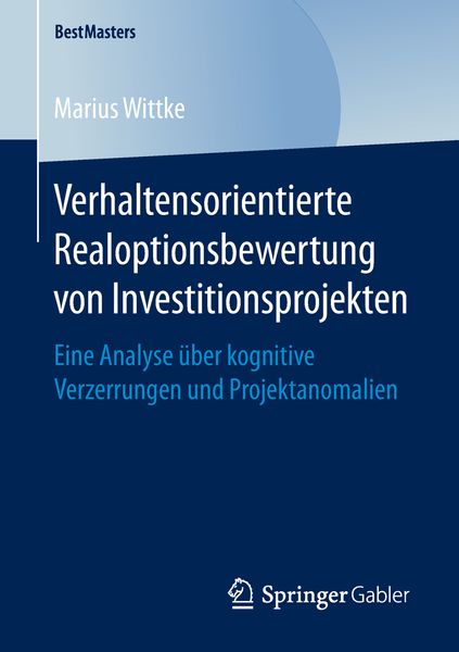 Produktbild: Verhaltensorientierte Realoptionsbewertung von Investitionsprojekten