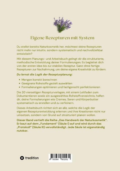 Produktbild: Naturkosmetik - Die Rezeptur-Logik - S&auml;ule II - Rezepte selbst entwickeln