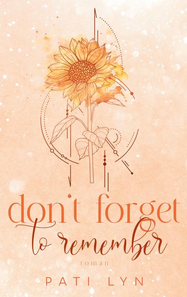 Produktbild: Don't Forget To Remember