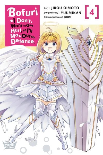 Produktbild: Bofuri: I Don't Want to Get Hurt, So I'll Max Out My Defense., Vol. 4 (Manga)