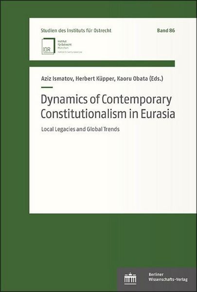Produktbild: Dynamics of Contemporary Constitutionalism in Eurasia
