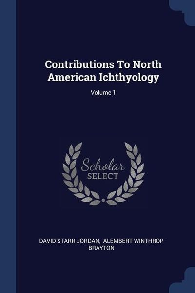 Produktbild: Contributions To North American Ichthyology; Volume 1