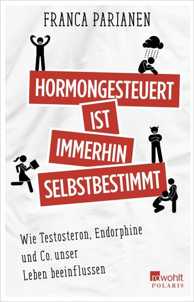 Produktbild: Hormongesteuert ist immerhin selbstbestimmt