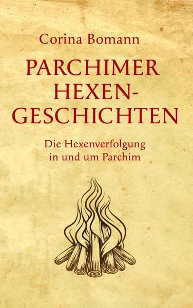 Parchimer Hexengeschichten, Taschenbuch von Corina Bomann, Bomann, Corina, 9783963531002
