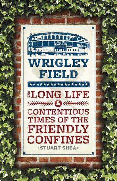 Produktbild: Shea, S: Wrigley Field