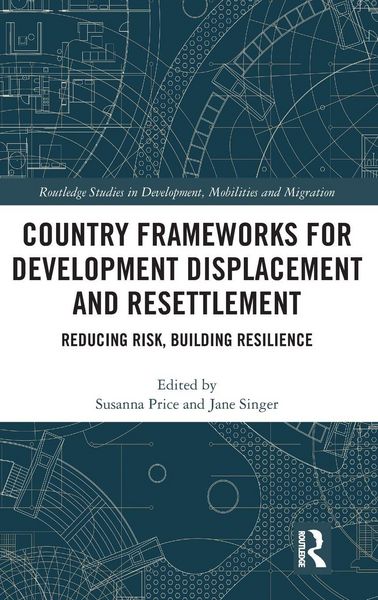 Produktbild: Country Frameworks for Development Displacement and Resettlement