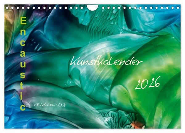 Produktbild: Encaustic Kunstkalender 2026 (Wandkalender 2026 DIN A4 quer), CALVENDO Monatskalender