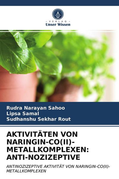 Produktbild: Aktivit&auml;ten von Naringin-Co(ii)-Metallkomplexen: Anti-Nozizeptive