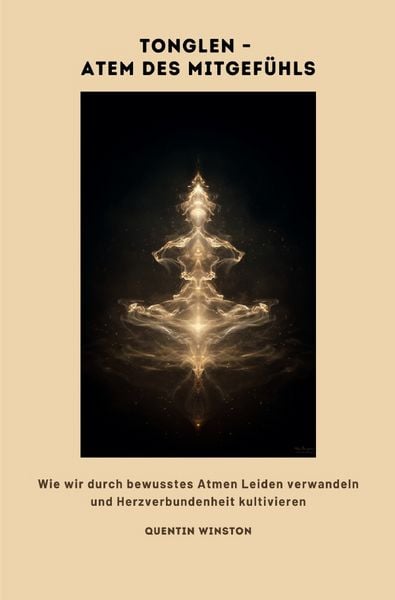 Produktbild: Tonglen &ndash; Atem des Mitgef&uuml;hls