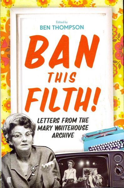 Produktbild: Thompson, B: Ban This Filth!