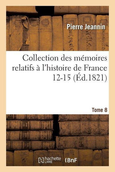 Produktbild: Collection des m&eacute;moires relatifs &agrave; l'histoire de France T03