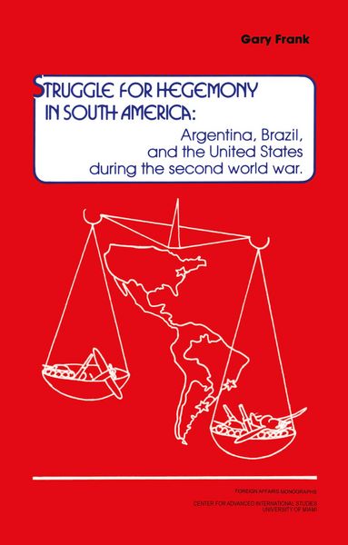 Produktbild: Struggle for Hegemony in South America