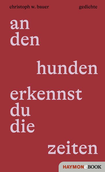 An den hunden erkennst du die zeiten