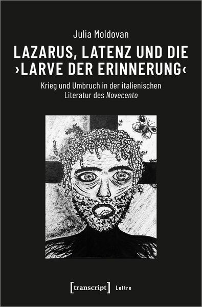 Produktbild: Lazarus, Latenz und die &rsaquo;Larve der Erinnerung&lsaquo;