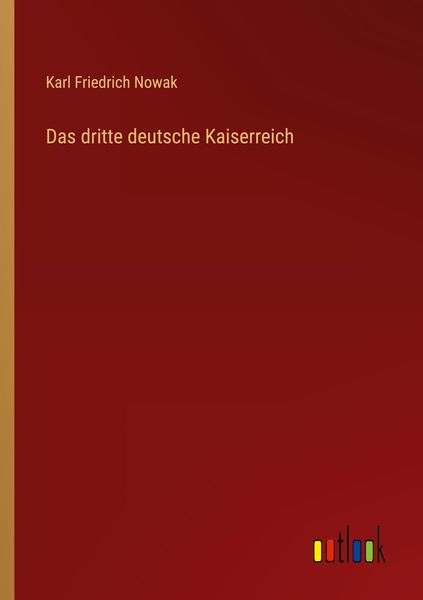 Produktbild: Das dritte deutsche Kaiserreich