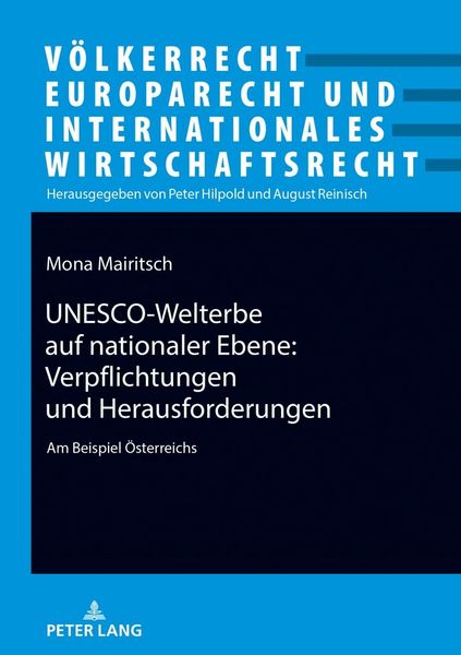 Produktbild: UNESCO-Welterbe auf nationaler Ebene: Verpflichtungen und Herausforderungen