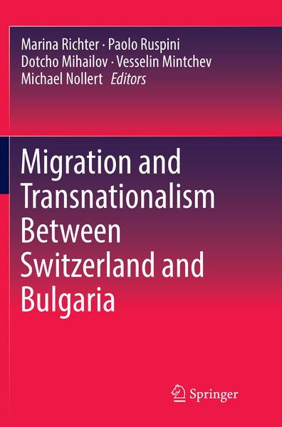 Produktbild: Migration and Transnationalism Between Switzerland and Bulgaria