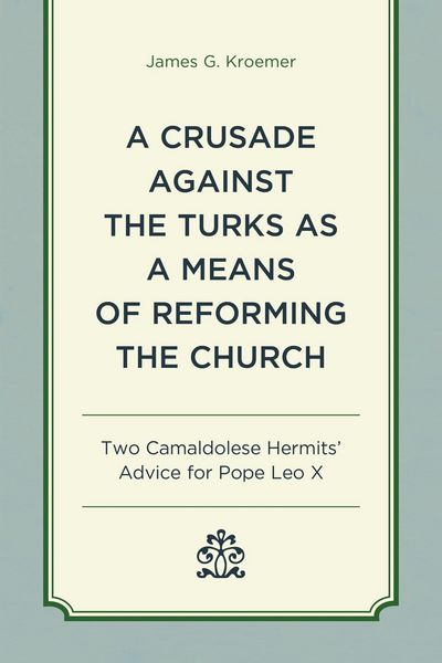 Produktbild: A Crusade Against the Turks as a Means of Reforming the Church